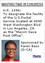 Congress spends a lot of time naming post offices and other foolishness. Click to see what they're up to now.